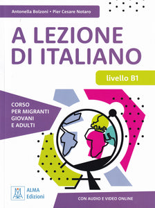 A LEZIONE DI ITALIANO B1 + audio + video - 9788861828742 - front cover