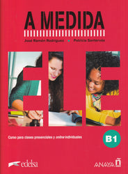 A medida. Nivel B1. Manual de clase