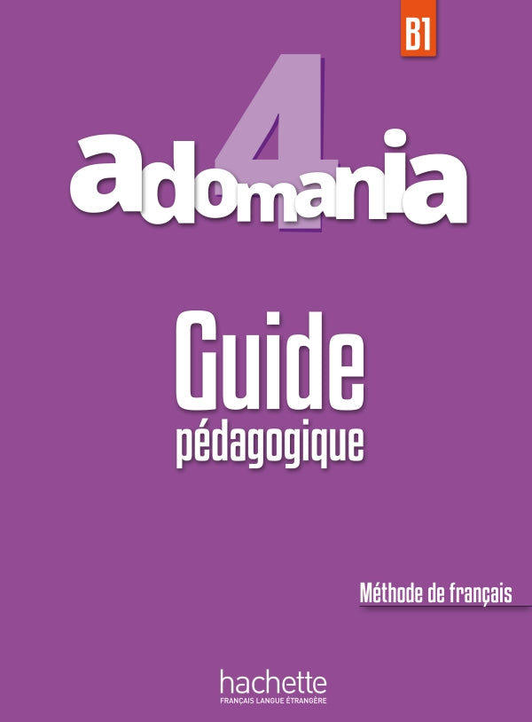 Adomania 4 Guide Pédagogique - 9782016252734 - front cover