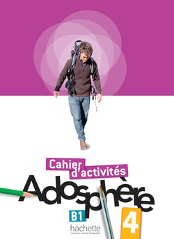 Adosphère 4 - Activity book (B1) - 9782011558732 - Free UK delivery