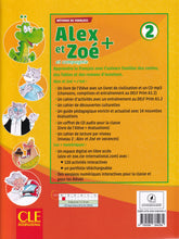 Alex et Zoé + 2 - Niveau A1.2 - Livre de l'élève + CD - 9782090384284 - back cover