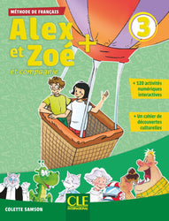 Alex et Zoé + 3 - Niveau A1 - Livre de l'élève + CD
