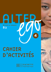 Alter Ego 4 - Cahier d'activités - 9782011555175 - front cover