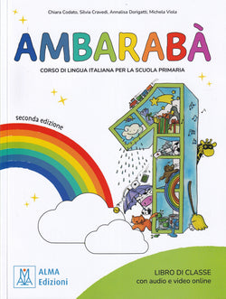 Ambarabà 1 - libro di classe + online audio + video - seconda edizione - 9788861828612 - front cover