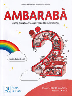 Ambarabà 2 - quaderno di lavoro + online audio + video - seconda edizione - 9788861828650 - front cover