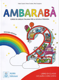Ambarabà 2 – libro di classe + online audio + video - seconda edizione - 9788861828636 - front cover