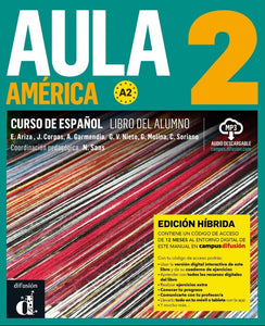 Aula América 2 - Edición híbrida - Libro del alumno + audio MP3 - 9788419236272 - Front cover