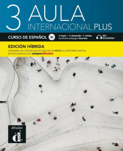Aula internacional Plus 3 - Edición híbrida - Libro del alumno B1 + MP3 - 9788419236081 - front cover