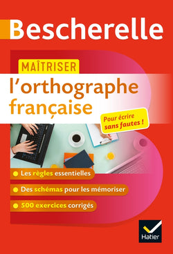 Bescherelle - Maîtriser l'orthographe française - 9782401044531 - front cover