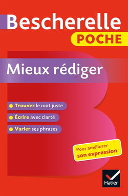 Bescherelle - Mieux rédiger (poche) - 9782401044623 - front cover