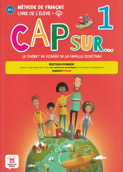 Cap sur… 1 – Édition hybride – Livre de l’élève + audio. A1.1