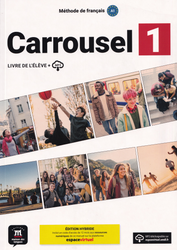 Carrousel 1 – Livre de l’élève + audio MP3. A1.