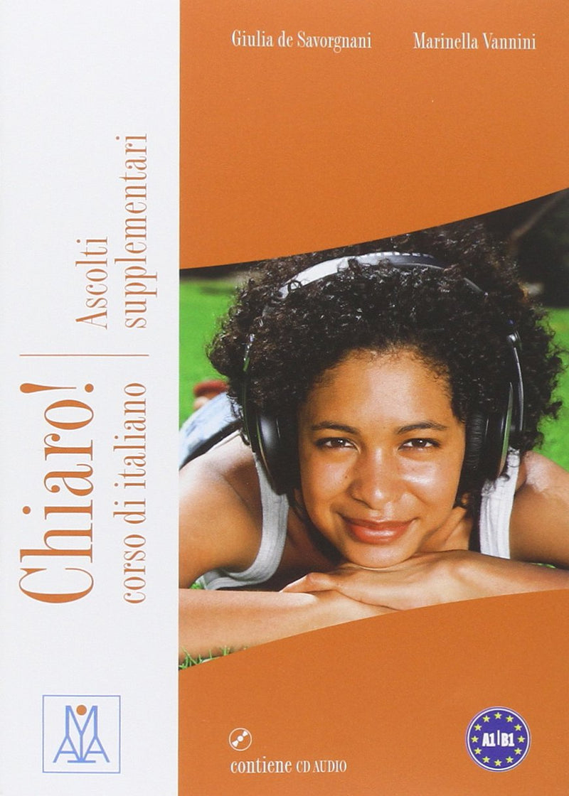 Chiaro! Ascolti supplementari + CD + online audio - 9788861823273 - front cover