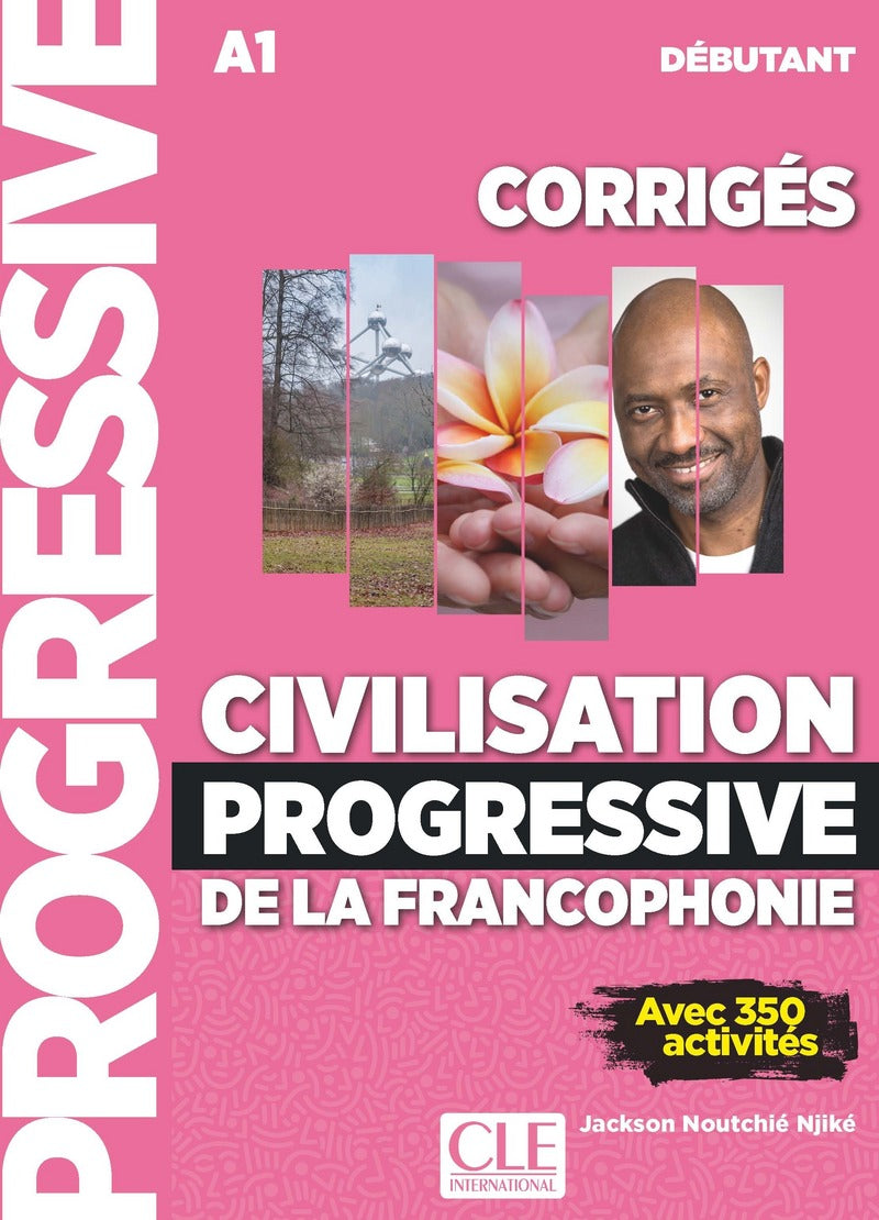 Civilisation progressive de la francophonie - Niveau débutant (A1) - Corrigés - 9782090384505 - front cover