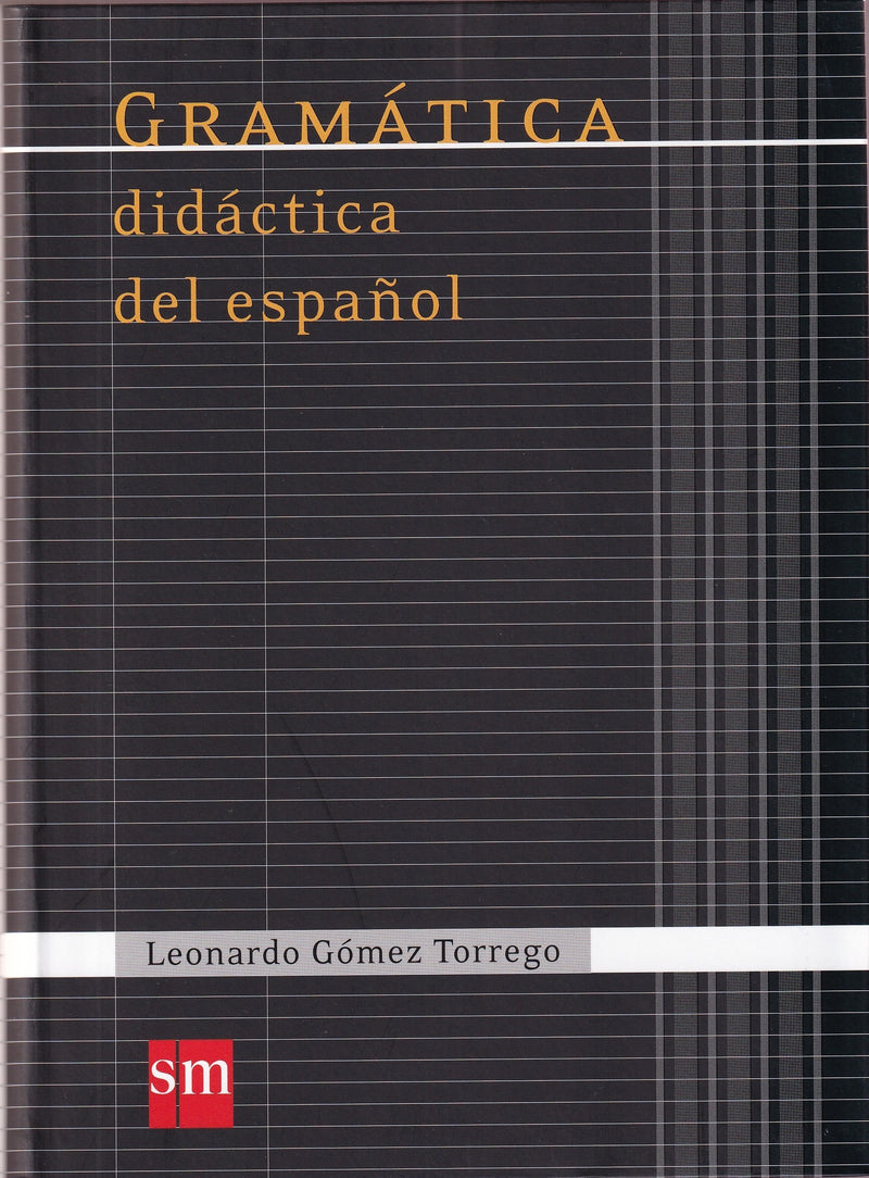 Coleccion Gomez Torrego: Gramatica didactica del espanol - 9788467541359 - front cover