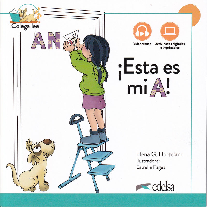 Colega lee - ¡Esta es mi A! + online - 9788490818220 - front cover