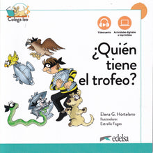 Colega lee - ¿Quién tiene el trofeo? + online - 9788490818268 - front cover