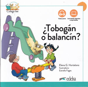 Colega lee - ¿Tobogán o balancín? + online - 9788490818237 - front cover