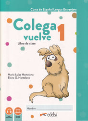 Colega Vuelve 1 (A1.1). Pack alumno (libro + ejercicios + carpeta de láminas)