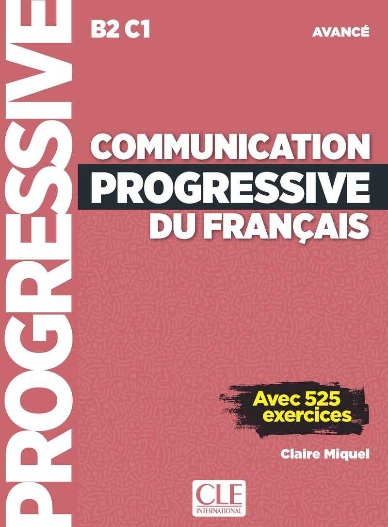 Communication progressive du français - Niveau avancé (B2/C1) - Livre + Livre-web + Audio téléchargeable - 9782090398601 - front cover
