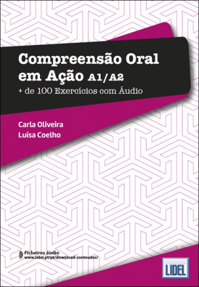 Compreensão Oral em Ação - A1-A2 - Mais de 100 Exercícios + Audio download - 9789897526329 - front cover