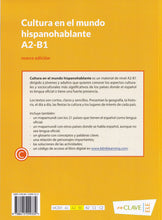 Cultura en el mundo hispanohablante (A2-B1) - nueva + digital - 9788415299332 - back cover