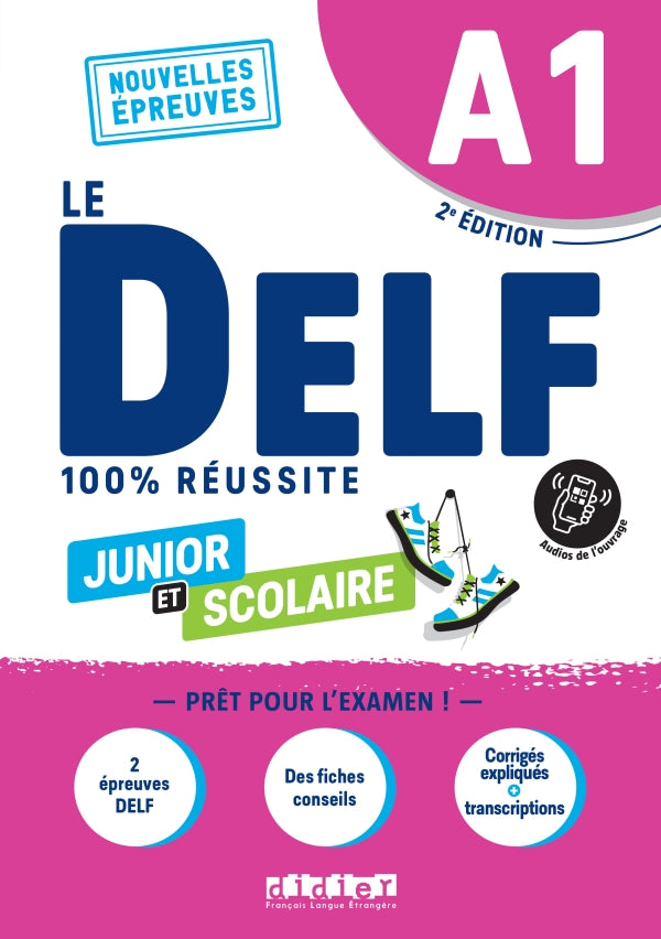 DELF A1 100% réussite scolaire et junior - édition 2022 - 2023 - Livre + didierfle.app - 9782278104345 - front cover