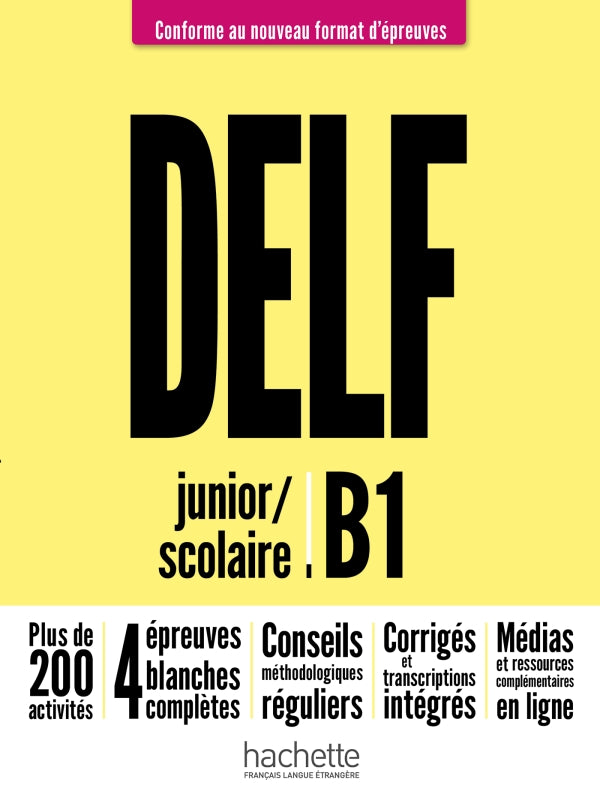 DELF junior/scolaire - Nouveau format d'épreuves. B1 - 9782016286418 - front cover 