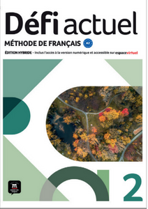 Défi actuel 2 - Livre de l’élève - Edition hybride - 9788411571548 - front cover