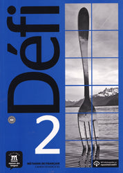 Défi 2 – Cahier d’exercices + audio. A2