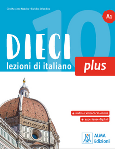 Dieci PLUS A1. Book + audio + video - 9788861828865 - front cover
