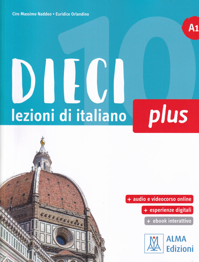 Dieci PLUS A1 - book + interactive ebook + online audio + video - 9788861828902 - front cover