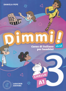 Dimmi! 3 - Libro dello studente + Quaderno degli esercizi. A1 - 9788858343425 - front cover