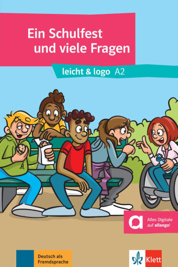 Ein Schulfest und viele Fragen - Reader with digital extras - 9783126749503 - front cover
