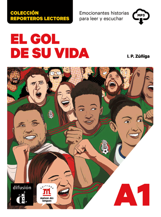 El gol de su vida. Reporteros lectores + audio download - 9788411573658 - front cover