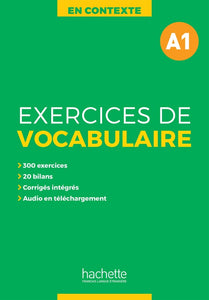 En Contexte - Exercices de vocabulaire A1 + audio + corrigés - 9782014016420 - front cover