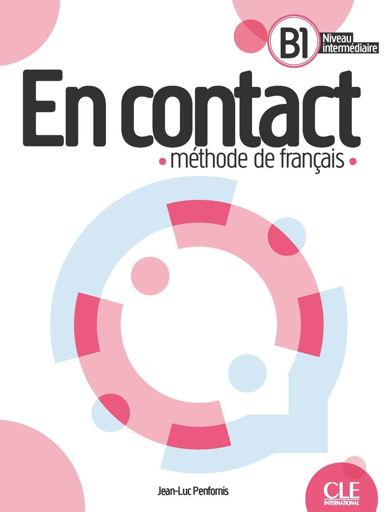 En contact - Niveau B1 - Livre de l'élève + audio téléchargeable - 9782090358155 - front cover