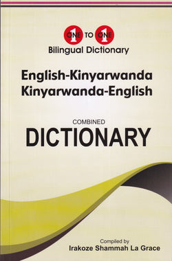 English-Kinyarwanda & Kinyarwanda-English (Rwandan) One-to-One Dictionary (exam-suitable) - 9781912826834 - front cover
