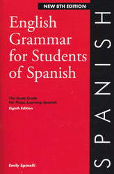 English Grammar for Students of Spanish - 8th edition (2024)