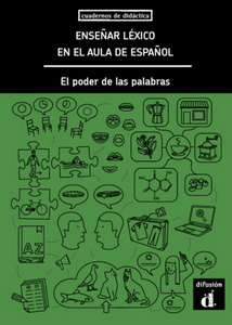 Enseñar léxico en el aula de español. El poder de las palabras - 9788416943883 - front cover