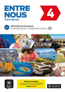 Entre nous 4 – Édition hybride – Tout en un (B2) - 9788419236623 - front cover
