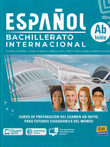 Español Bachillerato internacional - Nivel Ab Initio - Libro del estudiante - 9788491798781 - front cover