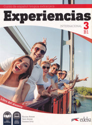 Experiencias Internacional B1. Libro del alumno