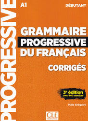 Grammaire progressive du français - Niveau débutant (A1) - Corrigés