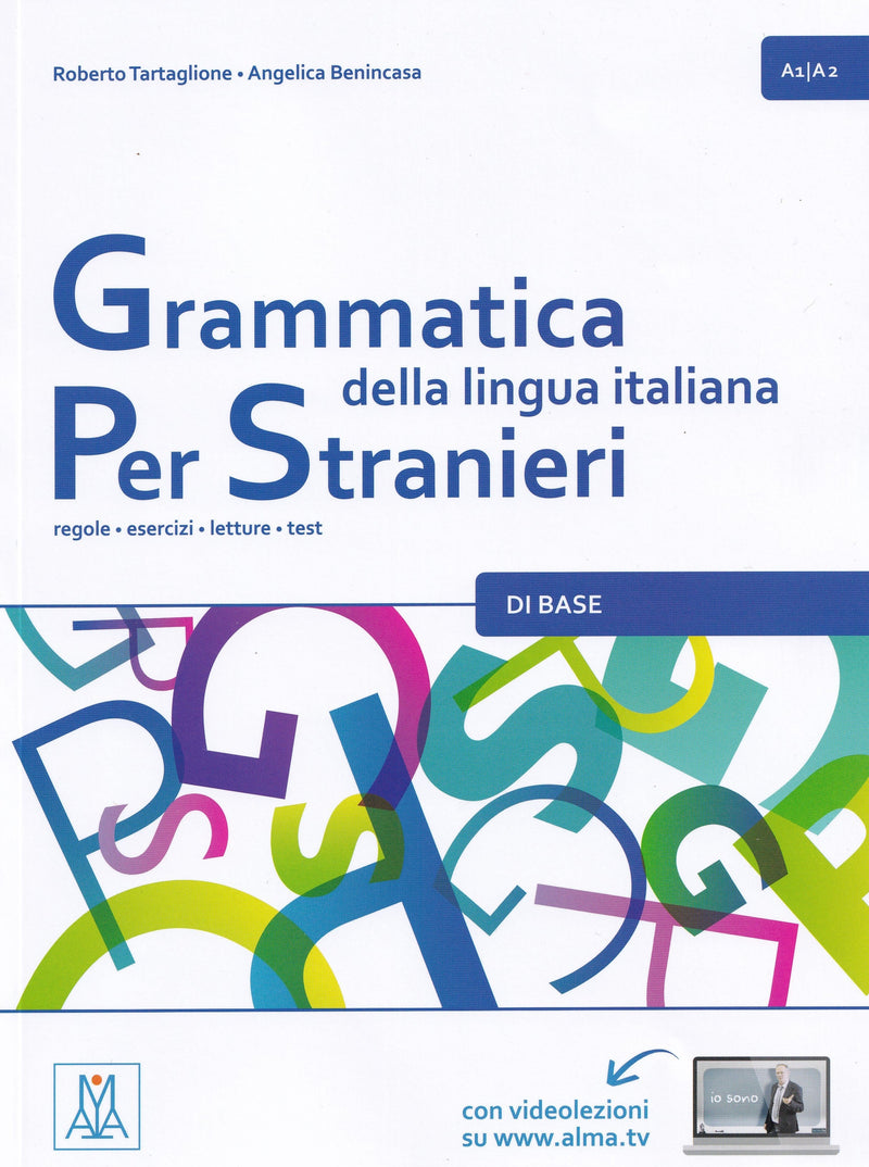 Grammatica della lingua italiana Per Stranieri. Book 1 + online video - 9788861824065 - front cover