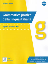 Grammatica pratica della lingua italiana - book + audio. A1-B2