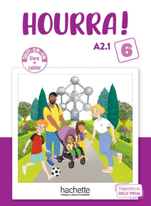 Hourra ! 6 - Livre + Cahier (A2.1) - 9782017339281 - front cover
