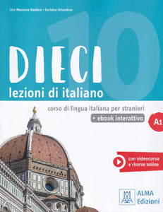 DIECI A1 - book + interactive ebook + online audio + video - 9788861826762 - front cover