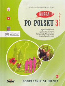 Hurra! Po Polsku 3 TEXTBOOK - Podrecznik studenta. Book + online audio + app/videos - 9788367351133 - front cover