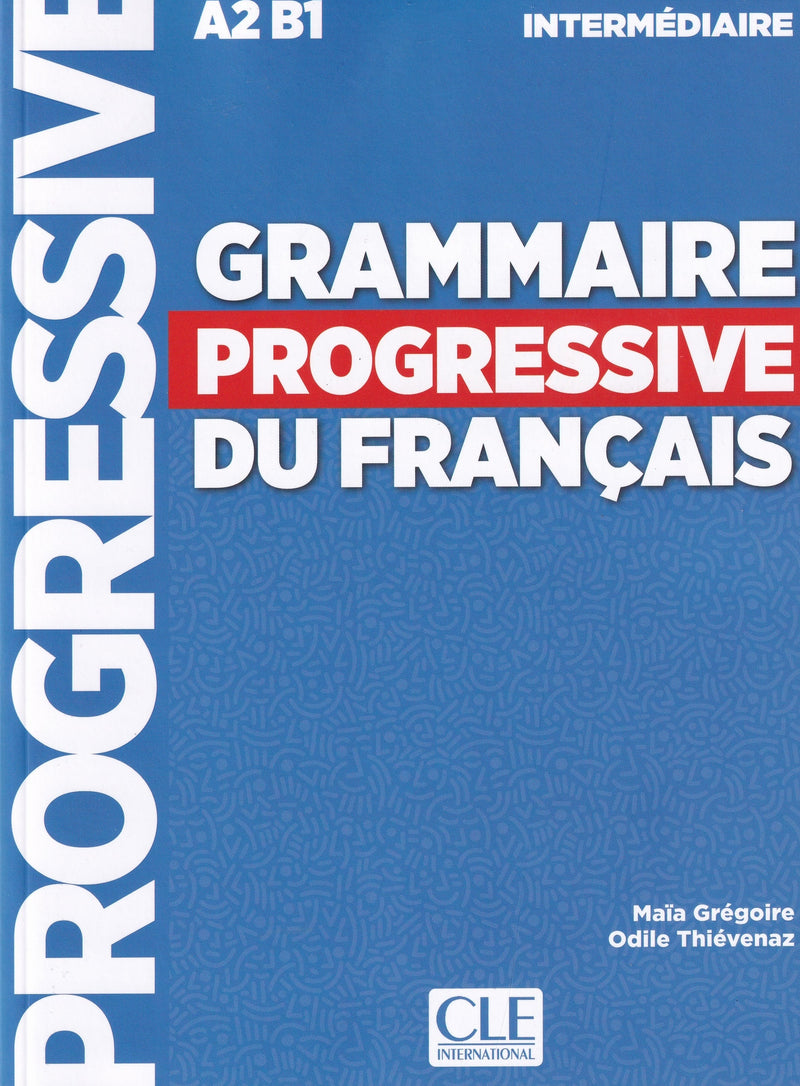 Grammaire progressive du français - Niveau intermédiaire (A2/B1) - Livre + CD + Appli-web - 4ème édition - 9782090381030 - front cover